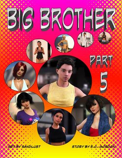 [sandlust] Big Brother - Part 5