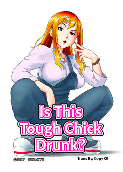 [GUNsRYU] Kore wa Yoi Anego desu ka? | Is This Tough Chick Drunk? [English] [CopyOf]