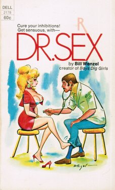 [Bill Wenzel] Dr. Sex