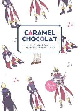 (DUEL PARTY) [omp! (Various)] CARAMEL CHOCOLAT (Yu-Gi-Oh! ZEXAL)