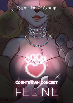 [Pygmalion of Cyprup] Countdown Concert: Feline