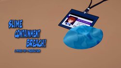 [Myra] Slime Containment Breach
