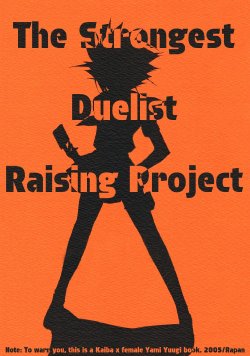 (SUPER14) [Himuro Shizuku (Rapan)] Saikyou Kettousha Ikusei Keikaku | The Strongest Duelist Raising Project (Yu-Gi-Oh!) [English] [utopia-doujinshi]