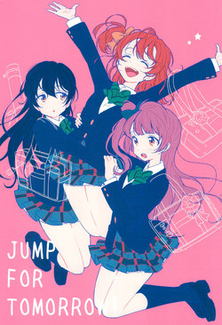 (Bokura no Love Live! 12) [gaton. (Moke)] JUMP FOR TOMORROW! (Love Live!)