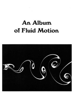 [Milton Van Dyke] Album of Fluid Motion [English]