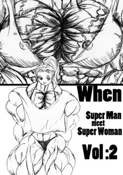 [e19700] When Superman Meets Superwoman Vol.2 [muscle growth]