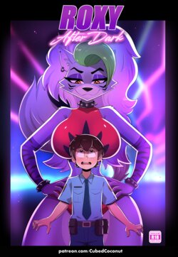 [Cubed Coconut] Roxy After Dark (Five Nights at Freddy's) [Spanish] [Ongoing]