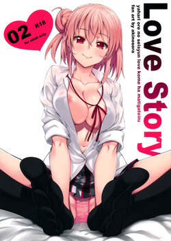 (C88) [Petapan (Akino Sora)] LOVE STORY #02 (Yahari Ore no Seishun Love Come wa Machigatteiru.) [English] [Janime6]