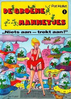 Het Is Groen En Het.. - B01 - Niets Aan - Trekt Aan (Dutch)