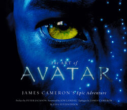 The Art of Avatar - James Cameron's Epic Adventure