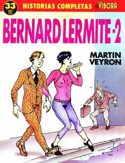 [Historias Completas de El Vibora] 33 Bernard Lermite 2 [Spanish]