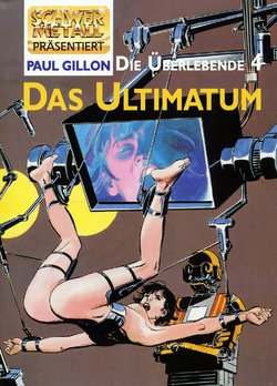 [Paul Gillon] La Survivante 4 L'Ultimatum | Die Überlebende 4 Das Ultimatum [German]