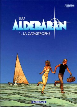 [Leo] Aldébaran - 01 - La Catastrophe [French]