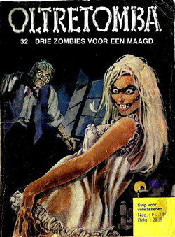 Oltretomba 32 - Drie zombies voor een maagd (Dutch)