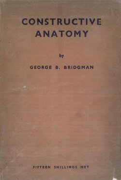 [George B. Bridgman] Constructive Anatomy