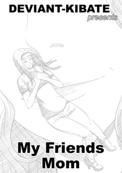 [kibate] My Friends Mom