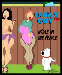 [Jaegerbite] Family Guy XXX: Hole In The Fence [Complete]
