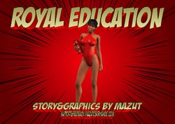 [Mazut] Royal Education