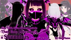 [DarkFlame] Alice Miyamoto - That Time I Became a Succubus - Part 15 - Tighter Bonds