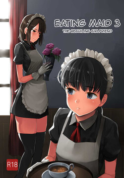 [Kumanikotec (Kozakura Kumaneko)] Tabe Maid 3 -Madowashi no Kanojo Hen- | Eating Maid 3 The Beguiling Girlfriend [English] [Accuo] [Digital]