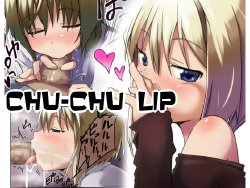 [Roubai-tei (atahuta)] CHU-CHU LIP (Strike Witches)