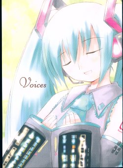 (THE VOC@LOiD M@STER 3) [caron (Namiuchi Nanami)] voices (VOCALOID)