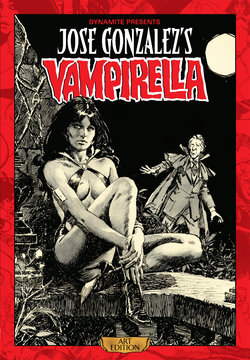 Jose Gonzalez' Vampirella Art Edition v01 (2016)