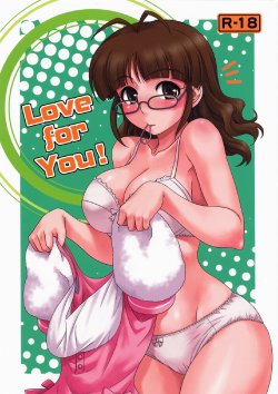 (C74) [Junpuumanpandou (Hida Tatsuo)] Love for You! (THE iDOLM@STER)