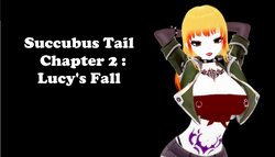 Succubus Tail Chapter 2 : Lucy's Fall