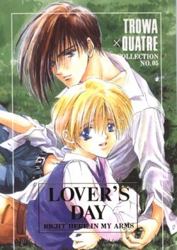 [POOH FARM (Flamingo Nobeko)] LOVER'S DAY RIGHT HERE IN MY ARMS (Gundam Wing)