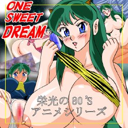 [Date wa Gorgeous ni (Ponzu)] One Sweet Dream (Urusei Yatsura)