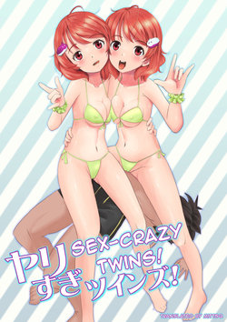 [Hato to Mugi (Ohshima Hato] Yarisugi Twins! | Sex-crazy Twins! [English] [mittsq]