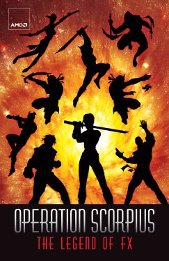 AMD Operation Scorpius - The Legend of FX Returns