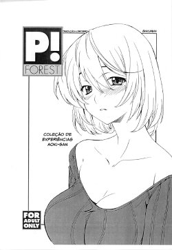 (COMIC1☆4) [P-Forest (Hozumi Takashi)] Aoki-san no Taiken Shuzai! (Bakuman) [Portuguese-BR] {lobozero}