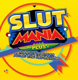 Slut Mania PLUS 2019