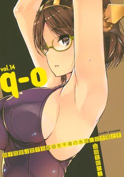 (C85) [q-orbit (refeia)] q-o vol.14 Shishi Teitoku wa Aisuru Kanmusu o Senjin no Mizuzoko ni Soubi Shikyuu no Ue Tsukiotosu (Kantai Collection -KanColle-)