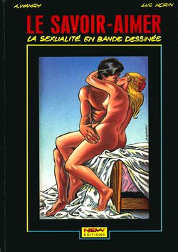 [A. Wamry, Luc Norin] Le Savoir-Aimer - La sexualité en bande dessinée [French]