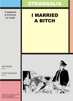 [Morale Stramaglia] I Married A Bitch [English] {Loops}