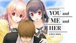 [Nitroplus, JAST USA] Kimi to Kanojo to Kanojo no Koi - YOU and ME and HER: A Love Story (Uncensored)