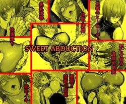 [Blue Percussion (Bourne)] Sweet Abduction: Kankin Sareta Hero no Ryoujoku Jigoku [English]