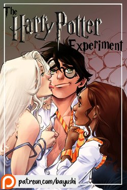 [Bayushi] The Harry Potter Experiment (Harry Potter)