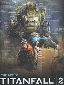 The Art of Titanfall 2