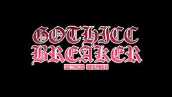 [HeHeHe! Productions] Gothicc Breaker