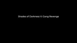 [3DZen] Shades of Darkness 5 - Gang Revenge