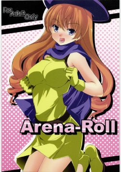 (C77) [Setsunasamidare (Amasora Taichi)] Arena-Roll (Dragon Quest IV)