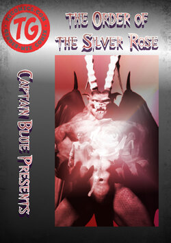 [Captain Blue] The Order of the Silver Rose