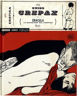 [Guido Crepax] Erotica Fumetti #09 : Dracula : La seduzione del Vampiro [Italian]