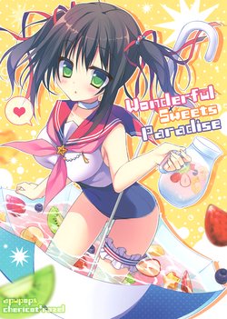 (C88) [apupop, Chericot＊Rozel (muku, Matsumiya Kiseri)] Wonderful Sweets Paradise