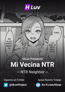 [HLuv] NTR Neighbor | Mi Vecina NTR [Spanish]