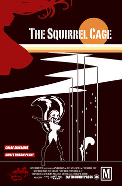 [ZaftigBunnyPress] The Squirrel Cage